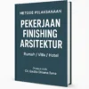 Metode Pelaksanaan Pekerjaan Finishing Arsitektur (SNI)