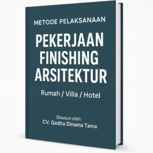 Metode Pelaksanaan Pekerjaan Finishing Arsitektur (SNI)