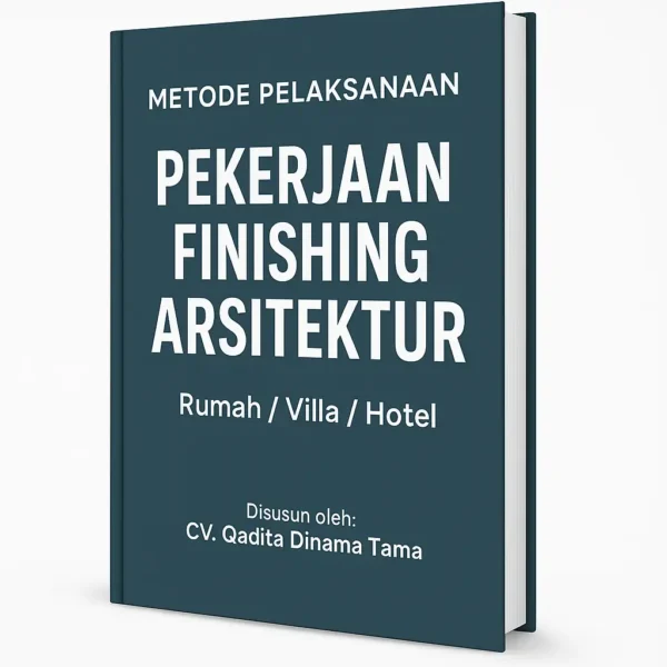 Metode Pelaksanaan Pekerjaan Finishing Arsitektur (SNI)