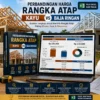 Perbandingan Harga Rangka Atap Kayu vs Baja Ringan