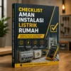 Checklist Aman Instalasi Listrik Rumah