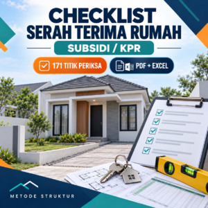 Checklist Serah Terima Rumah Subsidi/KPR